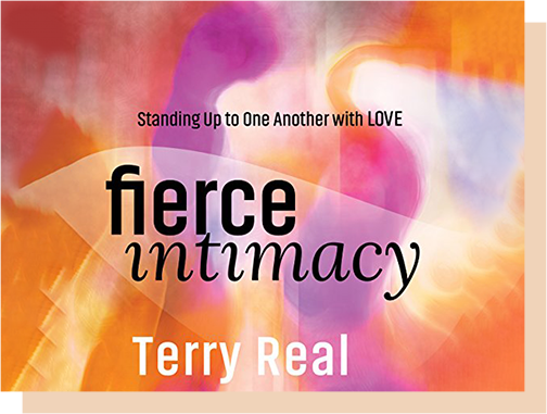 Fierce Intimacy - Terry Real